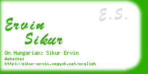 ervin sikur business card